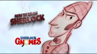 Sherlock Gnomes (2018) - How to Draw: Sherlock - Paramount Pictures