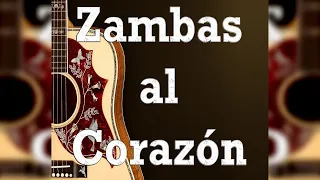 ZAMBAS AL CORAZON | Selecciones Vol 1