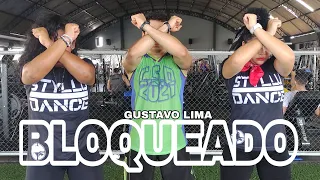 Bloqueado - Gustavo Lima - Coreografia Styllu Dance