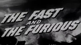 The Fast and the Furious (1955, Full Movie)