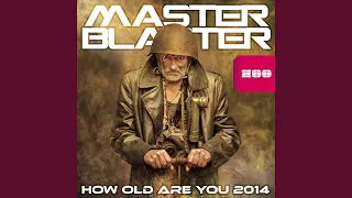 How Old Are You 2014 (L.A.R.5 Radio Edit)