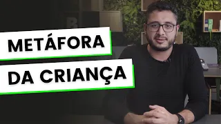 Metáfora da criança: O modelo mental mais poderoso pra profissionais de Growth