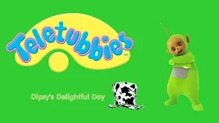 Teletubbies - Dipsy's Delightful Day