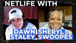 WNBA Legend Sheryl Swoopes share exclusive stories about USA Basketball | NETLIFE with Dawn Staley