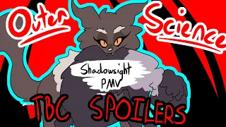 Outer Science || Shadowsight PMV (The Broken Code Spoilers)