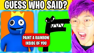 Can You Guess WHO SAID IT!? (RAINBOW FRIENDS, SONIC, POPPY PLAYTIME, FNAF, & MORE!)