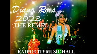 Diana Ross 2023 Radio City Music Hall Remix Video