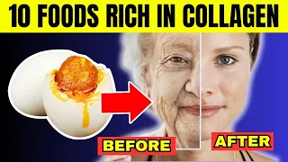 Top 10 Foods Rich in Collagen and Anti-Aging Booster