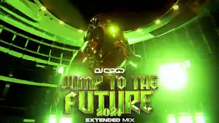 DJ Cargo - Jump to the Future 2024 (Extended Mix)