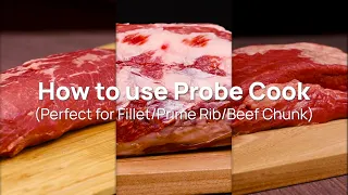 How to use Probe Cook