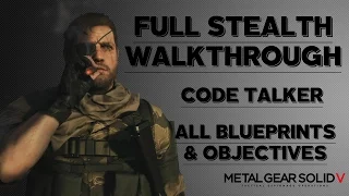 MGS 5 - Mission 28 - S Rank/Foxhound Full Stealth 60FPS - All Blueprints & Objectives