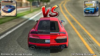 Extreme Car Driving Simulator vs Car Parking Multiplayer (Detailed Comparison)