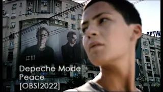 Depeche Mode - Peace [OBS!2022]
