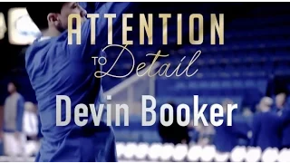Attention to Detail: Devin Booker