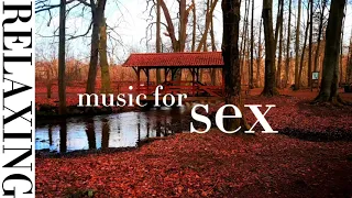 MUSIC FOR SEX. MUSIC FOR RELAXATION.МУЗЫКА ДЛЯ СЕКСА. МУЗЫКА ДЛЯ ОТДЫХА. АТМОСФЕРНАЯ МУЗЫКА. #video