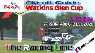 iRacing |  Ferrari Challenge 488 GT3 EVO | Circuit Guide - Watkins Glen Cup - 1.08.869 - Week 11