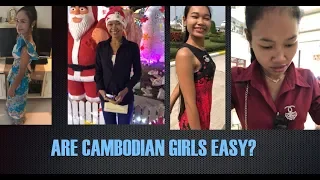 ARE CAMBODIAN KHMER GIRLS EASY?