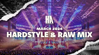 Hardstyle & Raw Mix March 2024 | The Harder Army