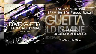 David Guetta - The World is Mine (F*** Me I'm Famous Remix)