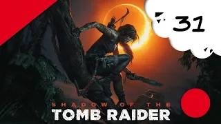 🔴🎮 Shadow of the Tomb Raider - pc - 31 🔚