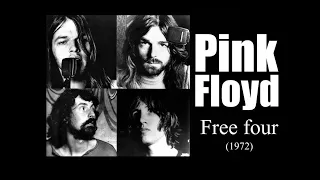 Pink Floyd – Free Four (1972)