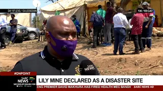 Lily Mine in Mpumalanga declared as a disaster site