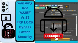 Simple Samsung FRP Lock A23 New Security Vr.13 One Click 🐦‍🔥🔥🐦‍🔥🔥