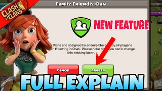 New Update :- Coc New Feature Family Friendly Clan in Clash of Clans ✅
