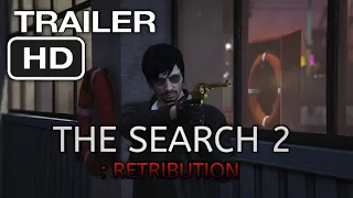 The Search 2: Retribution - Official Teaser Trailer | GTA 5 machinima series| [HD]