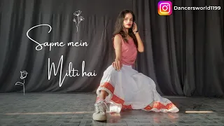 sapne mein milti hai || Dance cover song || yash narvekar , Dhvani bhanushali , Lijo George