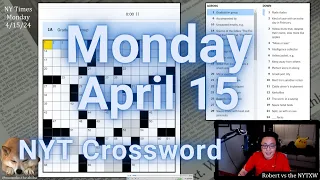 Don't think I've ever used the saying [0:08/2:33]  ||  Monday 4/15/24 New York Times Crossword