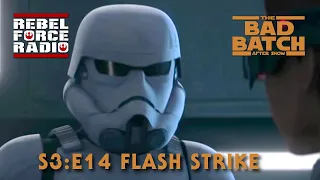 THE BAD BATCH After Show LIVE - "Flash Strike"