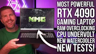 Testing the Most Powerful RTX 4090 Laptop! New Ram Overclocking, CPU Undervolt, and MK2 Watercooler