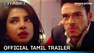 Citadel - Official Tamil Trailer | Prime Video India