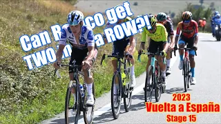 Evenepoel Tried it AGAIN?! | Vuelta Stage 15 2023
