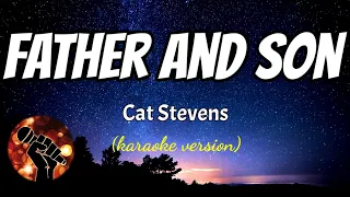 FATHER AND SON - CAT STEVENS (karaoke version)