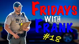 Fridays With Frank 18: Don't pass a cop on the right
