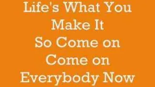 Hannah Montana-Life's What you Make It[Lyrics]