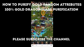 Clash of Kings | How to Purify All Gold Attributes For DragonGlass | Working Tricks || Gamerz Forum