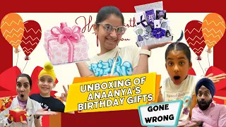 Unboxing Of Anaanya’s Birthday Gifts - Gone Wrong | Ramneek Singh 1313 | RS 1313 VLOGS