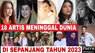 Deretan Artis Indonesia Yang Meninggal Dunia Sepanjang Tahun 2023