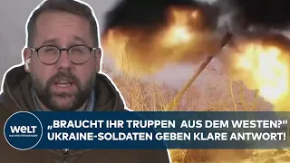 PUTINS KRIEG: NATO-Bodentruppen! Deutsche Soldaten an die Front? Was die Ukraine jetzt braucht