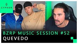 REACCIÓN a QUEVEDO || BZRP Music Sessions #52