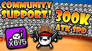 x675 Community Supports! 300k Attack Speed From x100 More Enemies! | Brotato