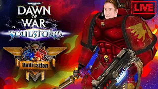 UNIFICATION MOD, Сражения за 300$: Warhammer 40000 Dawn of War Soulstorm