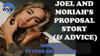 What's Your Story MORIAH PETERS SMALLBONE: This was the response when JOEL SMALLBONE proposed