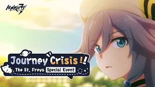 Journey Crisis! The St. Freya Special Event (Japanese-Dubbed Edition) - Honkai Impact 3rd
