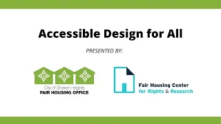 Fair Housing Webinar: Accessible Design for All