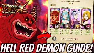 UPDATED* HELL RED DEMON TEAM BUILDING GUIDE! F2P FRIENDLY! (7DS Guide) Seven Deadly Sins Grand Cross