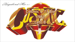Cosmic C 73 Bis 1982 Lato B